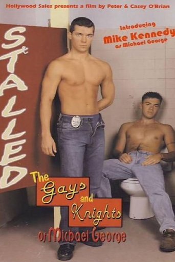 Poster of Stalled: The Gays and Knights of Michael George