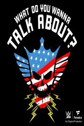 Poster of What Do You Wanna Talk About? With Cody Rhodes