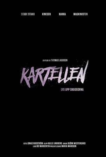 Poster of Kartellen - Light up the Shadows