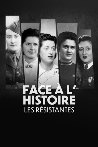 Portrait for Face à l'histoire : les Résistantes - Season 1