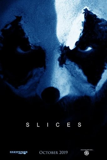 Slices Poster of Slices