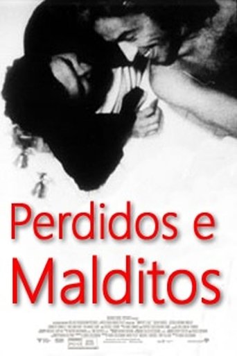 Perdidos e Malditos Poster of Perdidos e Malditos
