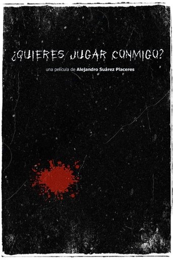 Poster of ¿Quieres jugar conmigo?