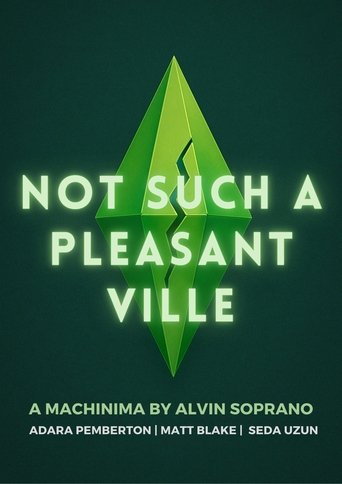 Not Such a Pleasantville Poster of Not Such a Pleasantville