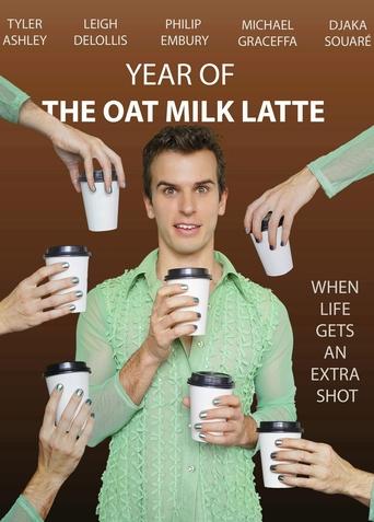 Poster of Year of the Oat Milk Latte