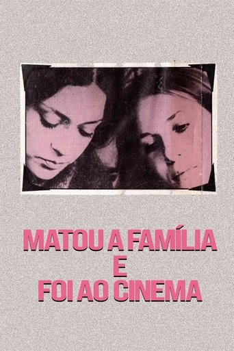 Poster of Killed the Family and Went to the Movies