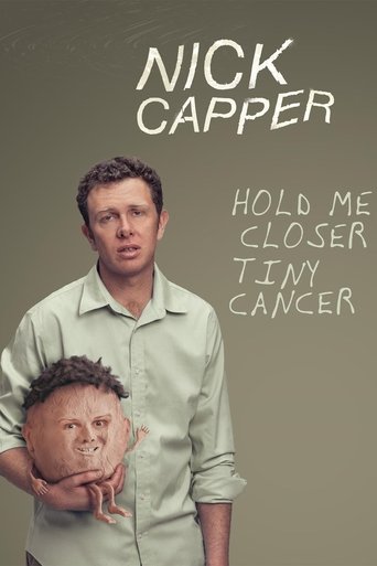 Poster of Nick Capper: Hold Me Closer Tiny Cancer