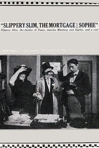 Poster of Slippery Slim, The Mortgage and Sophie