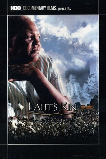 Poster of LaLee's Kin: The Legacy of Cotton