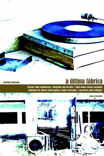 A Última Fábrica Poster of A Última Fábrica