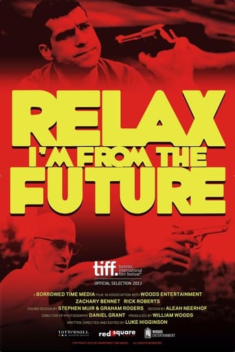 Poster of Relax, I'm From The Future