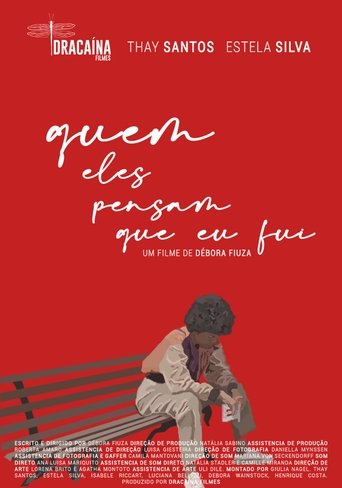 Poster of Quem eles pensam que eu fui