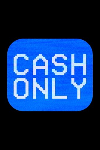 Cash Only Poster of Cash Only