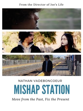 Mishap Station Poster of Mishap Station