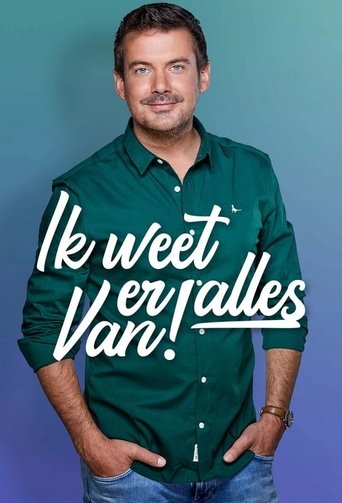 Ik Weet Er Alles Van! Poster of Ik Weet Er Alles Van!