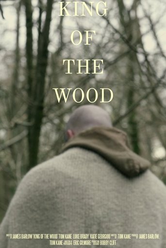 King of The Wood Poster of King of The Wood