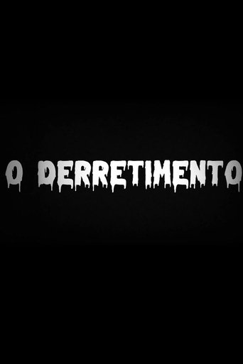 Poster of O Derretimento