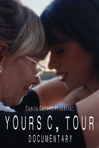 Poster of Yours, C Tour Documentary