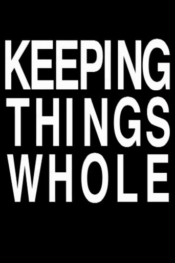 Keeping Things Whole Poster of Keeping Things Whole