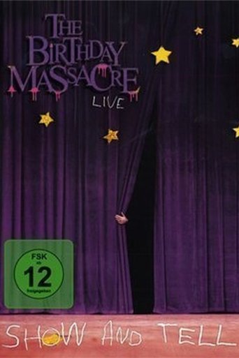 Poster of The Birthday Massacre - Show And Tell