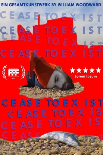 Poster of Cease to Exist: Ein Gesamtkunstwerk