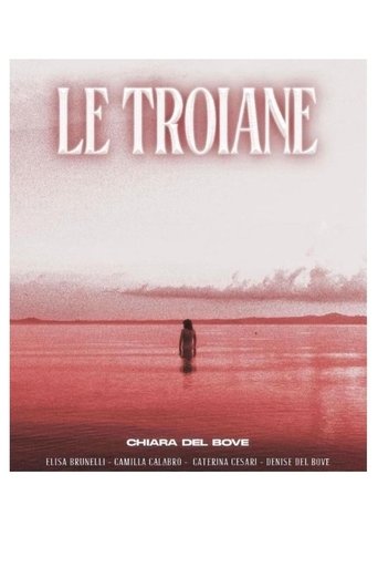 Le Troiane Poster of Le Troiane