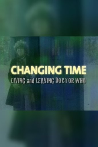 Poster of Changing Time: Living and Leaving Doctor Who