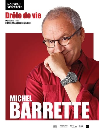 Poster of Michel Barrette: Drôle de vie