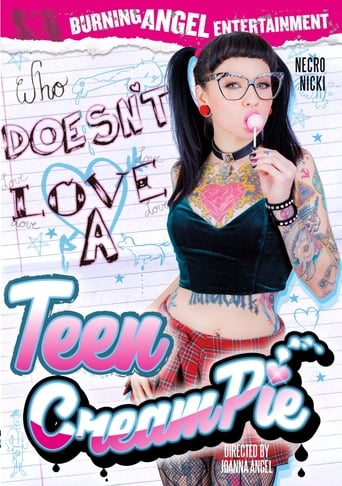 Poster of Who Doesn't Love a Teen Creampie