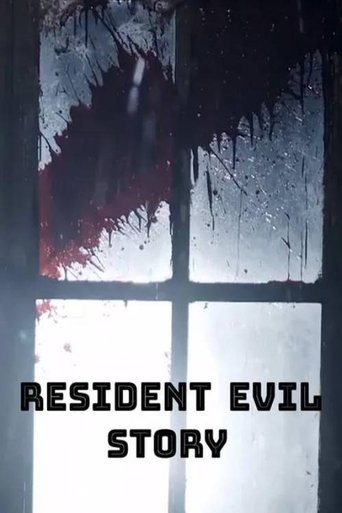 Resident Evil Story Poster of Resident Evil Story