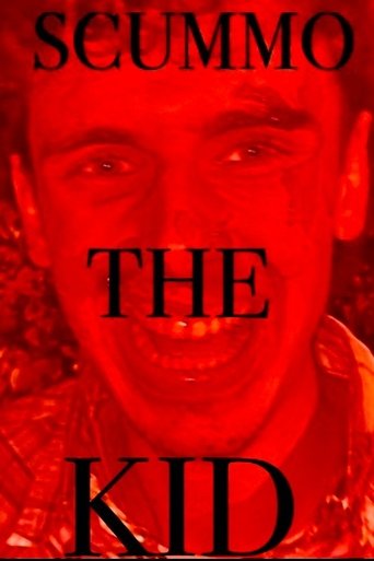 Scummo the Kid Poster of Scummo the Kid