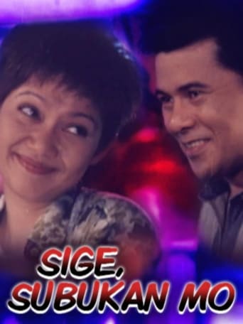 Poster of Sige, Subukan Mo