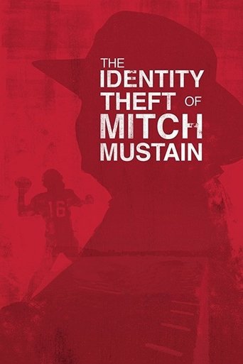 Poster of The Identity Theft of Mitch Mustain