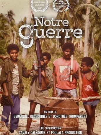 Notre Guerre Poster of Notre Guerre