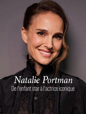 Poster of Natalie Portman - Vom Kinderstar zur Hollywood-Ikone