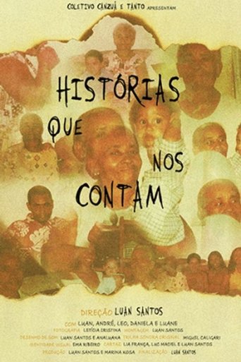 Histórias Que Nos Contam Poster of Histórias Que Nos Contam