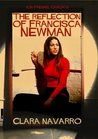 Poster of The Reflection Of Francisca Newman