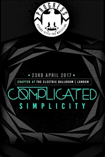 Poster of PROGRESS Chapter 47 Complicated Simplicity
