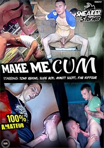 Make Me Cum Poster of Make Me Cum