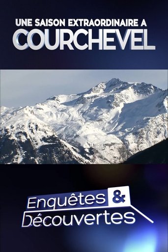 Poster of Une saison extraordinaire à Courchevel