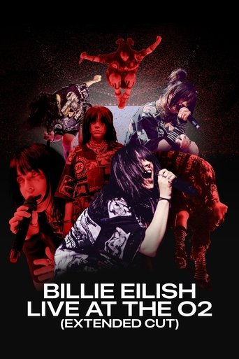 Poster of Billie Eilish: Live at the O2 (Extended Cut)