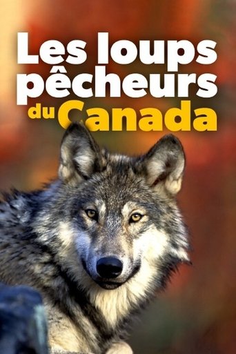 Poster of Les loups pêcheurs du Canada