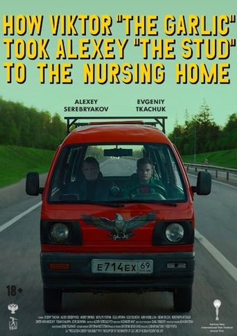 Poster of How Viktor "The Garlic" Took Alexey "The Stud" to the Nursing Home