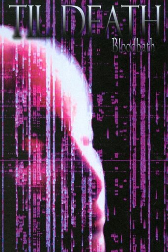 Til Death: Bloodbath Poster of Til Death: Bloodbath
