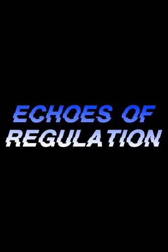 Poster of Echoes of Regulation