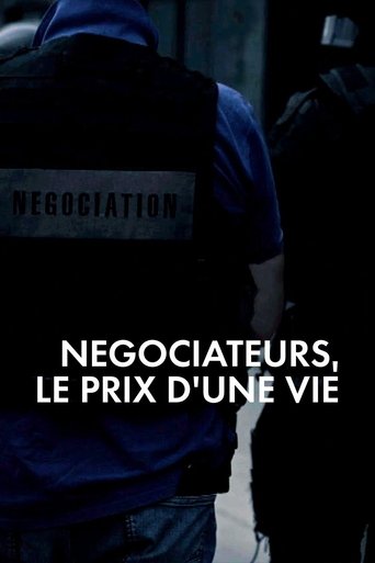 Négociateurs, le prix d'une vie Poster of Négociateurs, le prix d'une vie