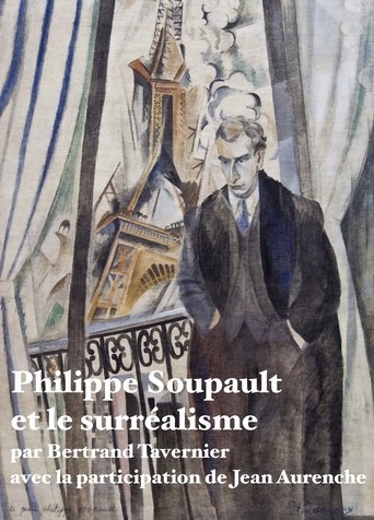 Poster of Philippe Soupault et le surréalisme
