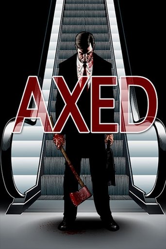 Axed Poster of Axed