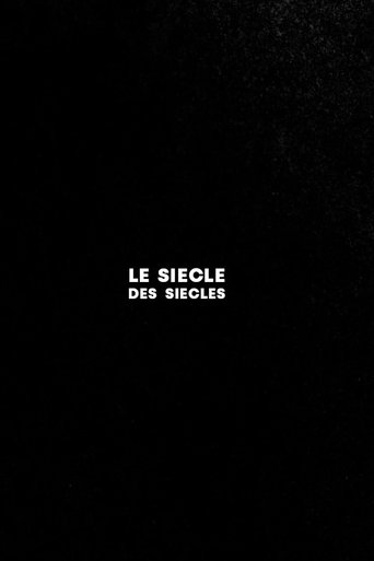 Poster of Le siècle des siècles