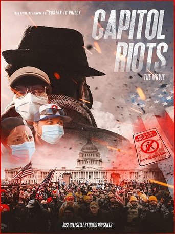 Capitol Riots Movie Poster of Capitol Riots Movie